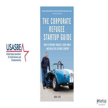 The Corporate Refugee Startup Guide Insights - USASBE Presentation