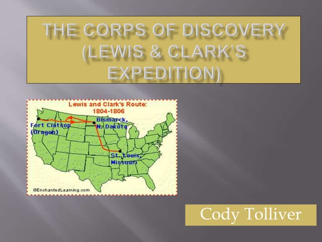 The Corps of Discovery (Lewis and Clark Expedition)