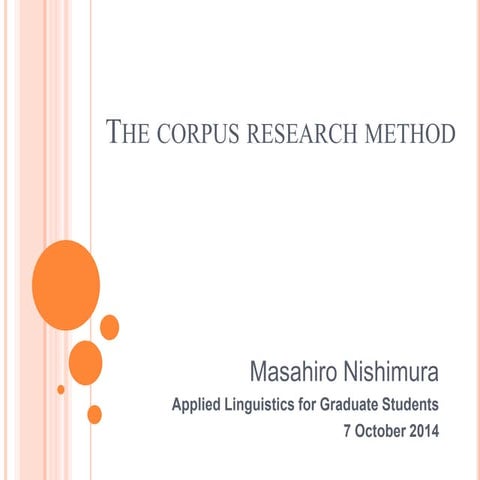 The corpus research method