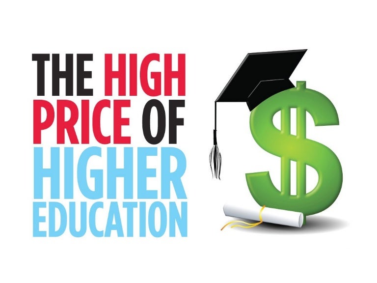 The High Price of Higher Education