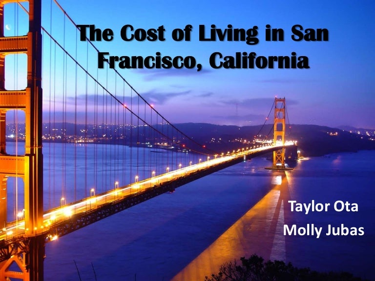 The cost of living in san francisco