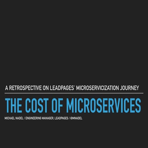 The Cost of Microservices