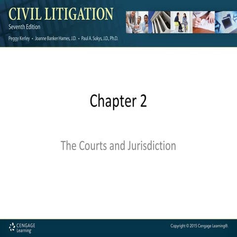 The Courts and Jurisdiction