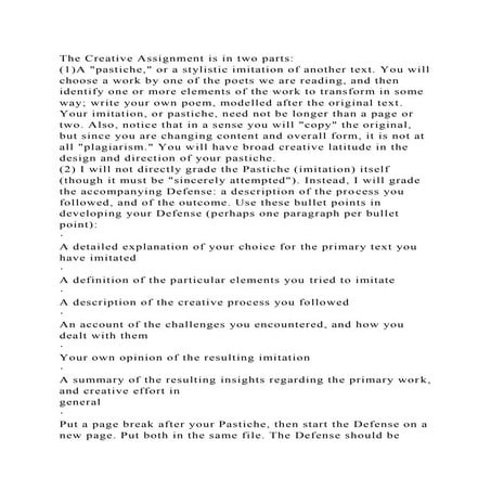 The Creative Assignment is in two parts(1)A pastiche, or a styl.docx
