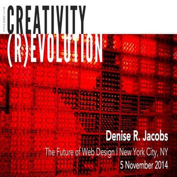 The Creativity (R)Evolution - Future of Web Design NYC 2014