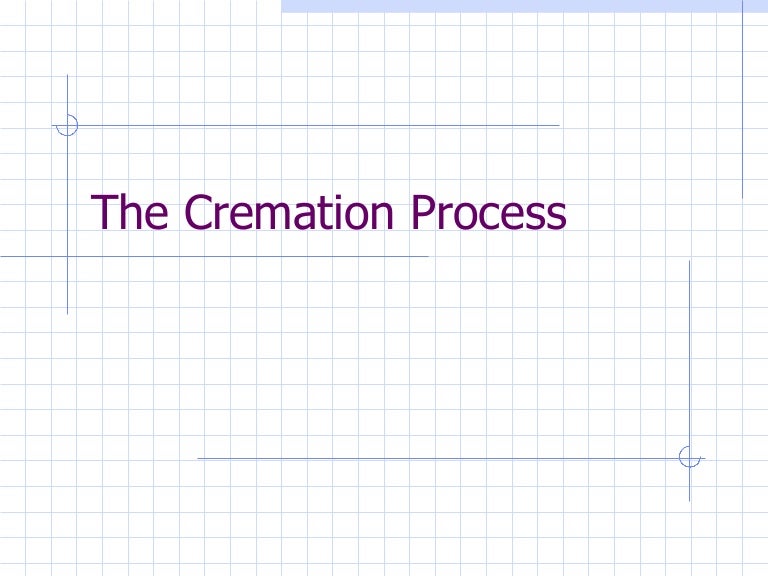 The Cremation Process