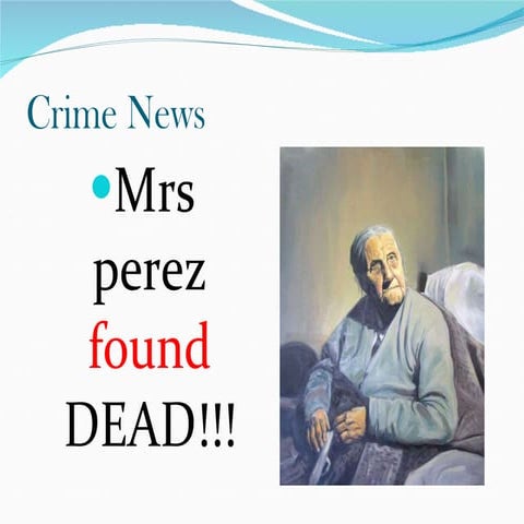 The crime of mrs. perez workshop