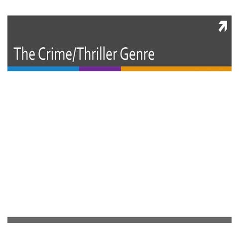 The Crime Thriller Genre 