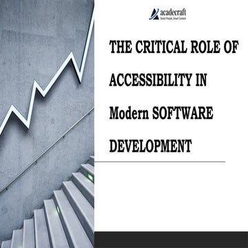 The Critical Role of Accessibility in Modern Software Development