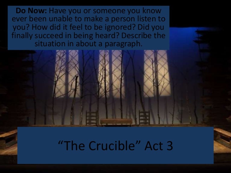 "The Crucible" Act 3