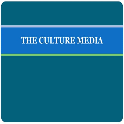 The culture media