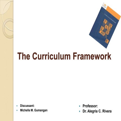 The curriculum framework