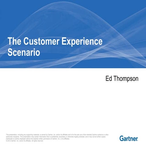 The Customer Experience Scenario