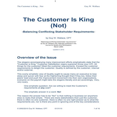 The Customer Is KING - Not