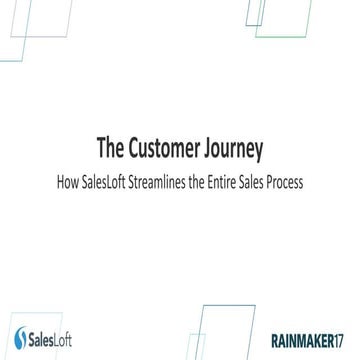 The Customer Journey: How SalesLoft Streamlines the Entire Sales Process: Cin...