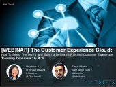 [WEBINAR SLIDES] The Customer Exper...