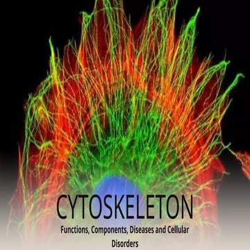 The Cytoskeleton_Parts of the Cell_Biology.pptx