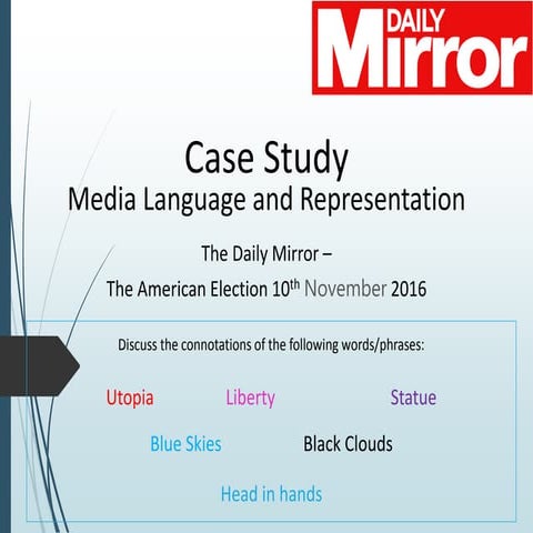 The daily mirror case study lesson 4+5