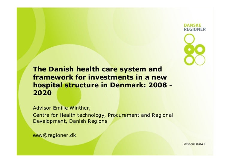 The Danish Healthcare System