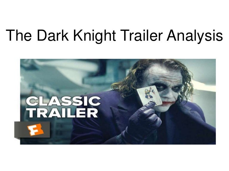 The Dark Knight Trailer Analysis