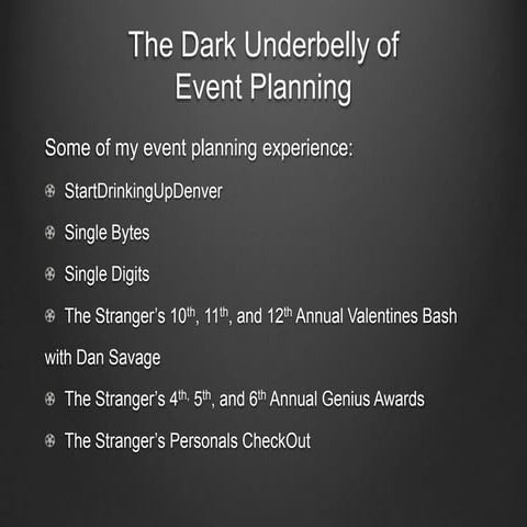 The dark underbelly of event planning by Klammertime