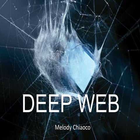 The Deep Web