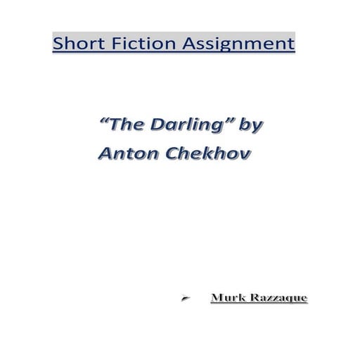 Anton Chekhov as writer and The Darling Text Analysis