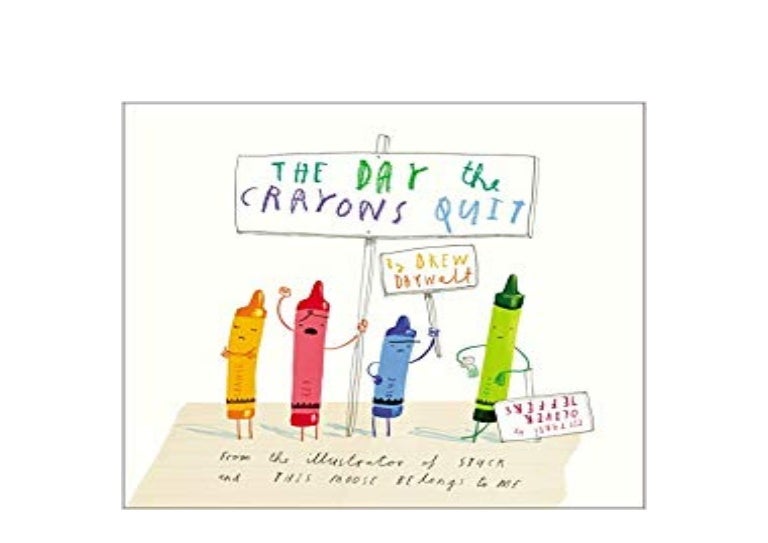 hardcover The Day the Crayons Quit