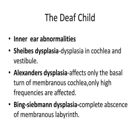 The deaf child