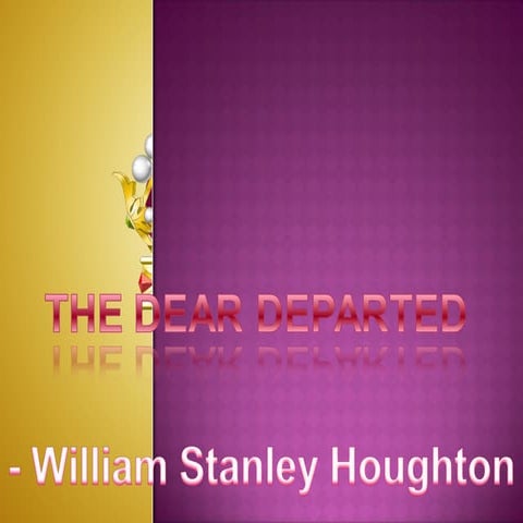 The dear departed class 10