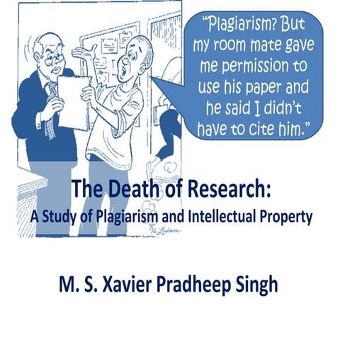 The Death of Research: Plagiarism & Intellectual Property