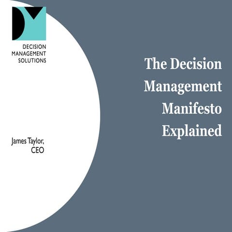 The Decision Management Manifesto Explained