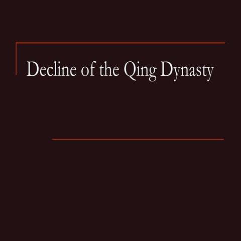 The decline of qing dynasty lesson1 | PPT