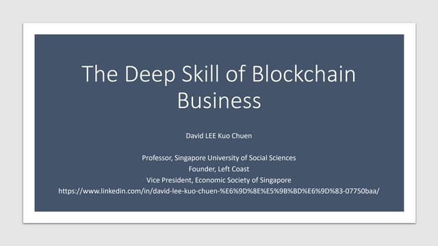 The deep skill of blockchain david lee 27_april2017 final