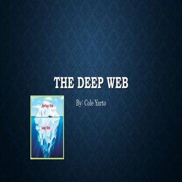 The deep web