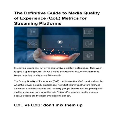 The Definitive Guide to Media Quality of Experience (QoE) Metrics for ...