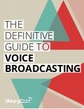 The Definitive Guide To Voice Broadcasting