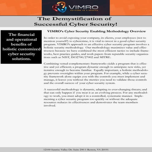 The Demystification of successful cybersecurity initiatives.