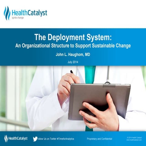 The Deployment System: Creating the Organizational Infrastructure to Support ...