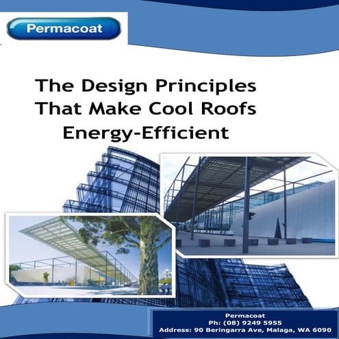 The Design Principles That Make Cool Roofs Energy-Efficient