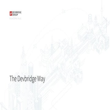 The Devbridge Way: Lean Requirements, Rapid Prototyping, Dual-track Scrum and...