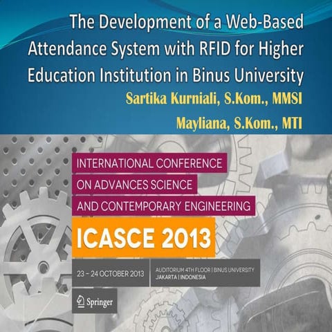 The Development of a Web-Based Attendance System with RFID for Higher Educati...