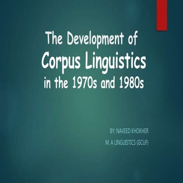 The development of corpus linguistics in the 1970s