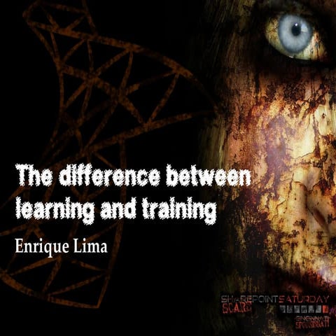 The difference between learning and training