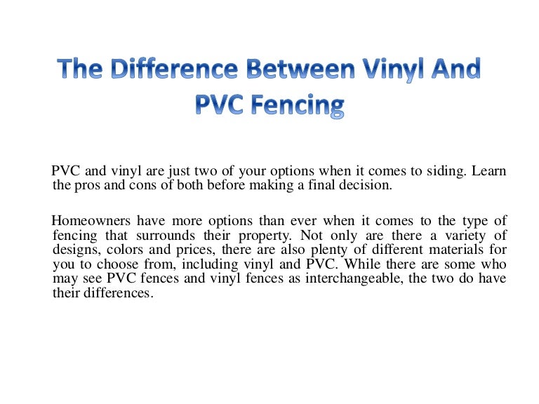 The Difference Between Vinyl And PVC Fencing