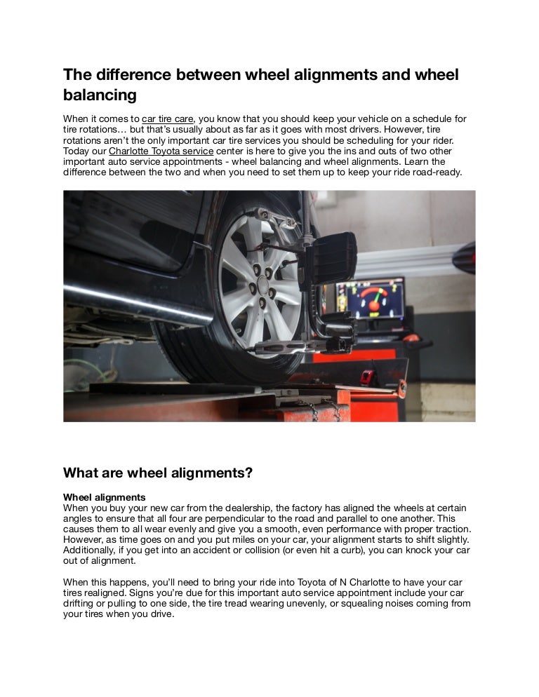 The difference between wheel balances and wheel alignments