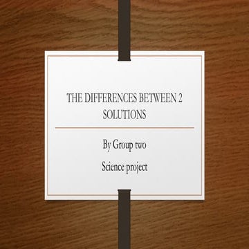 THE DIFFERENCES BETWEEN 2 SOLUTIONS.pptx