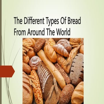 The Different Types Of Bread.pptx
