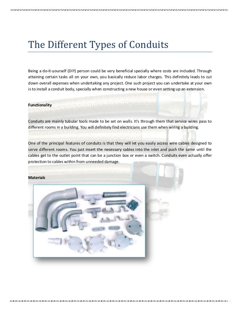 The different types of conduits