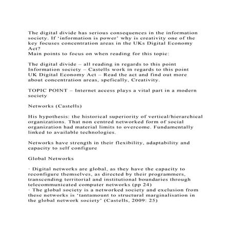 The digital divide has serious consequences in the information soc.docx